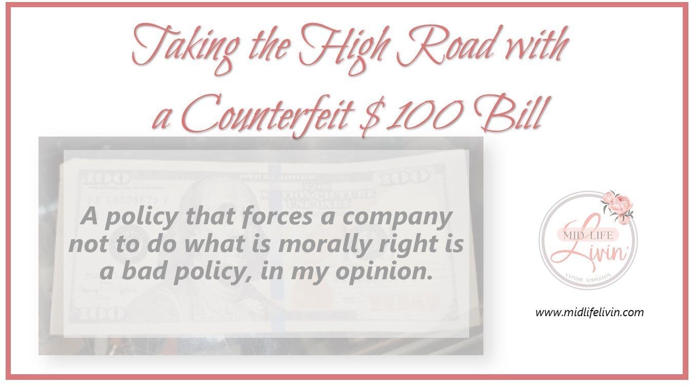 Taking the high road with a counterfeit $100 bill
