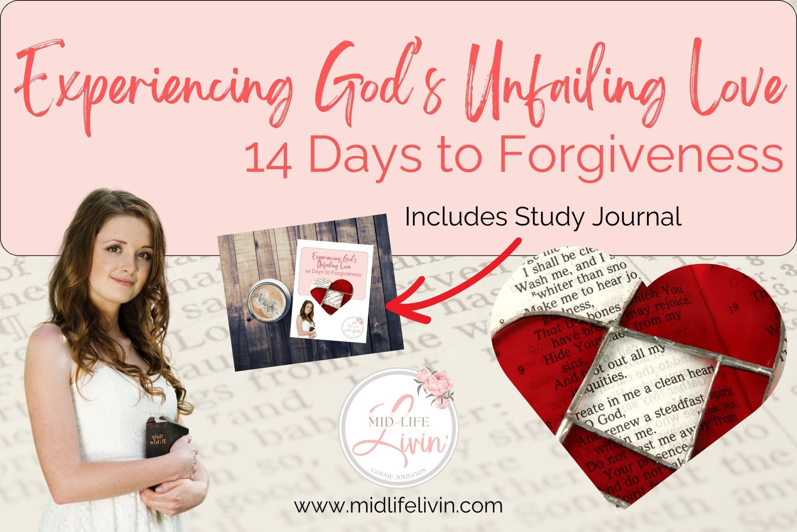 Experiencing God's Unfailing Love - 14 Days to Forgiveness